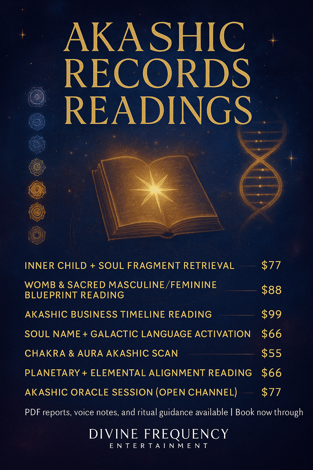 Akashic readings by Divine Frequency Entertainment: Soul retrieval, sacred blueprint, business timeline, chakra scan, and oracle sessions.