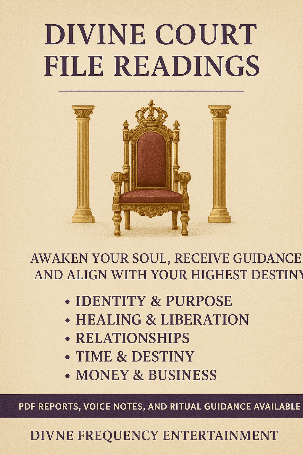 Divine Court File Readings by Divine Frequency Entertainment: soul guidance, purpose, healing, relationships, destiny, and abundance.